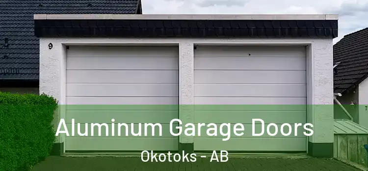  Aluminum Garage Doors Okotoks - AB