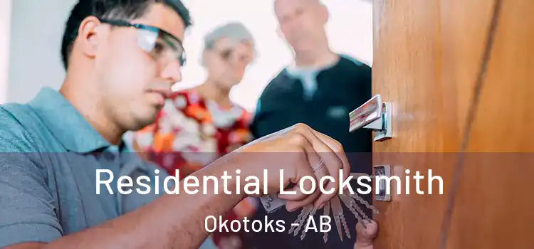 Residential Locksmith Okotoks - AB